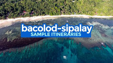 sipalay city google map|4 Sample BACOLOD & SIPALAY ITINERARIES: 3.